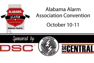 2017 Alabama Alarm Association Conference - Clare Controls 2017 Alabama Alarm Association Conference - Clare Controls
