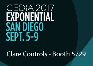 CEDIA 2017 Exponential San Diego Clare Controls