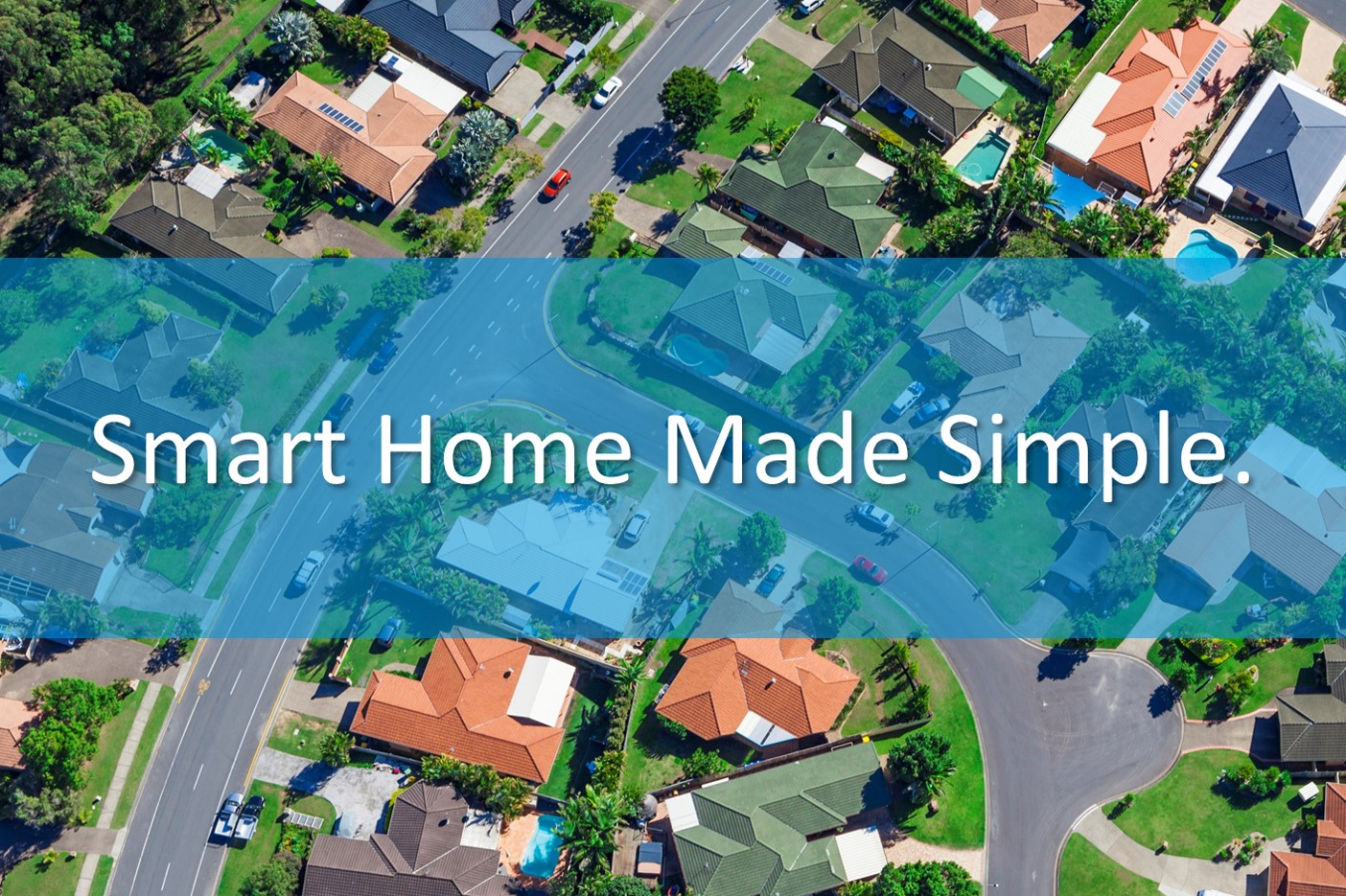 Top 5 Ways to Succeed with Smart Home