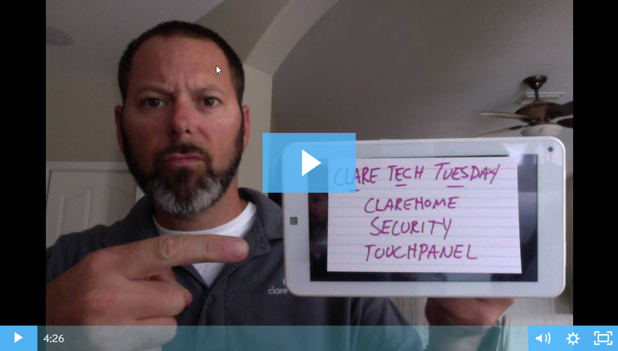 Clare Tech Tuesday: ClareHome Security Touchpanel