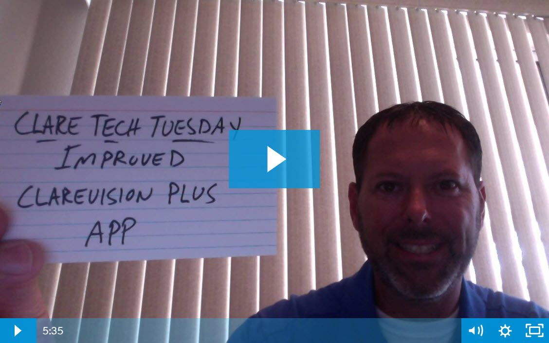 Clare Tech Tuesday: Improved ClareVision Plus App