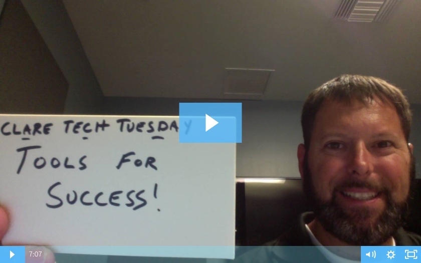 Clare Tech Tuesday: Tools For Success