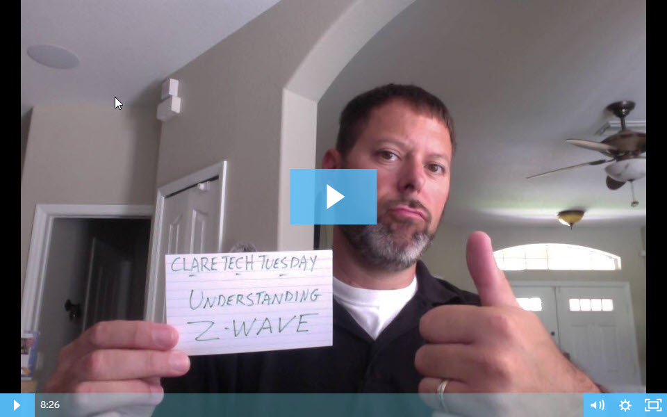 Clare Tech Tuesday: Understanding Z-Wave