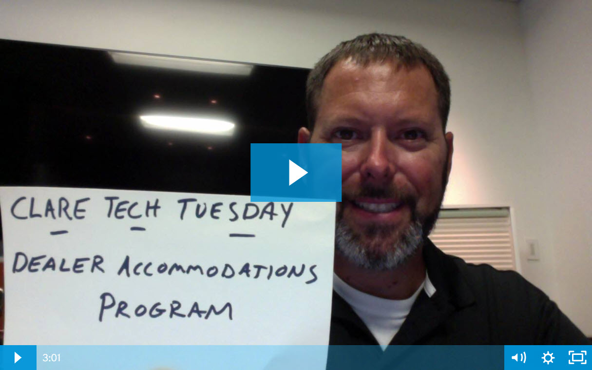 Clare Tech Tuesday: What is the Dealer Accommodations Program?