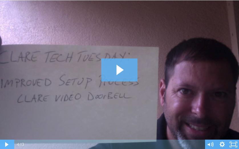 Clare Tech Tuesday: Improved Setup Process - Clare Video Doorbell