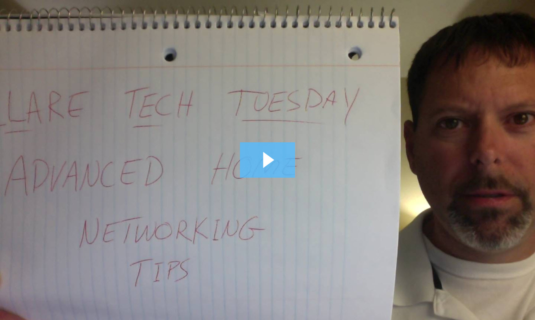 Clare Tech Wednesday: Advanced Home Networking Tips