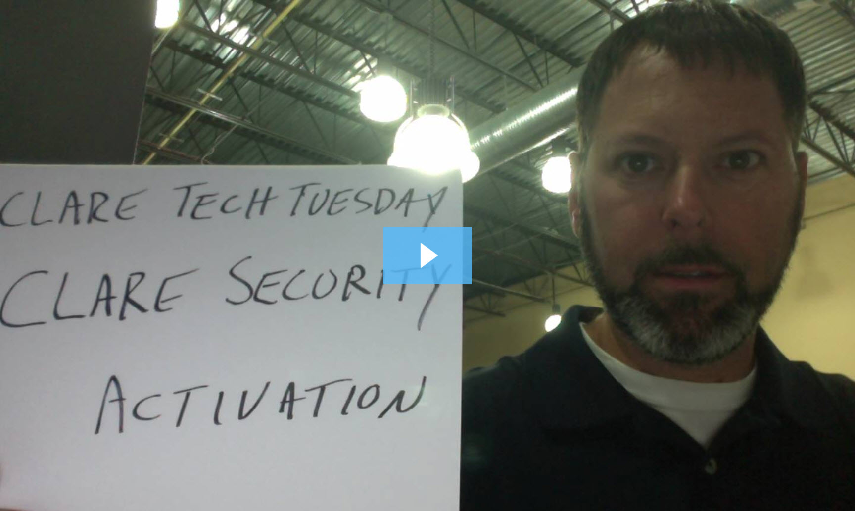 Clare Tech Tuesday: Clare Security Activation